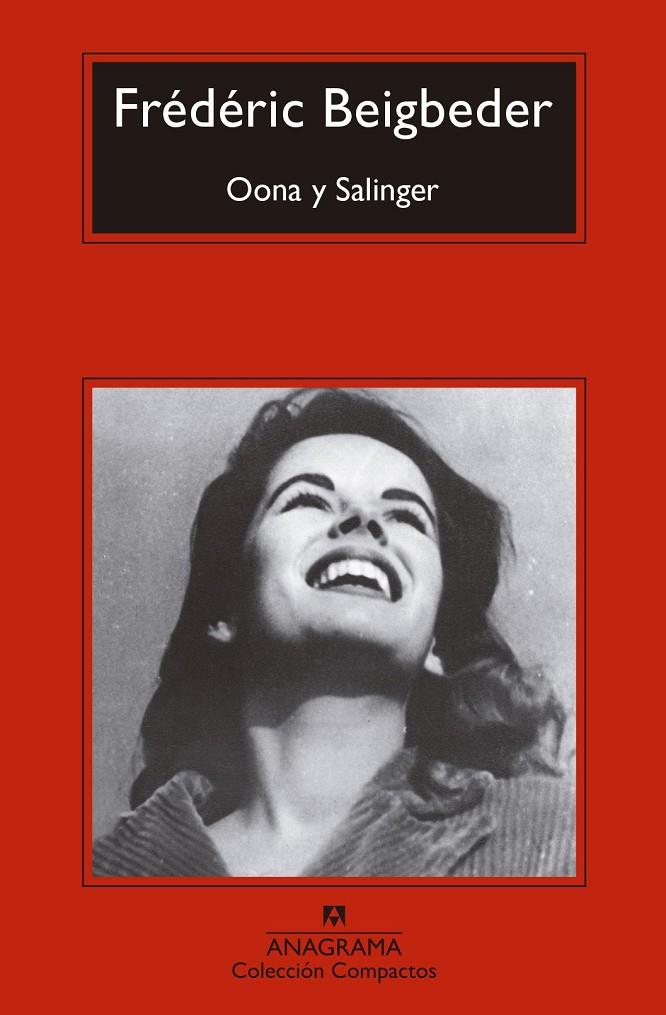 OONA Y SALINGER | 9788433960566 | BEIGBEDER, FRÉDÉRIC | Galatea Llibres | Llibreria online de Reus, Tarragona | Comprar llibres en català i castellà online