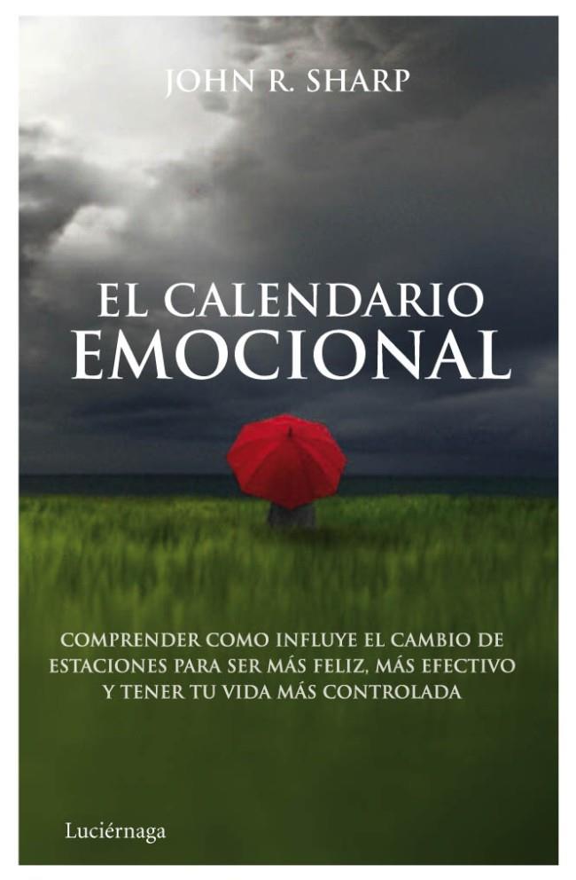 CALENDARIO EMOCIONAL | 9788492545551 | SHARP, JOHN | Galatea Llibres | Llibreria online de Reus, Tarragona | Comprar llibres en català i castellà online
