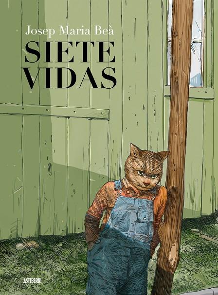 SIETE VIDAS | 9788416251964 | BEÁ, JOSEP MARIA | Galatea Llibres | Llibreria online de Reus, Tarragona | Comprar llibres en català i castellà online