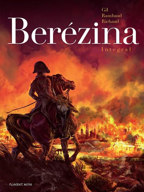 BEREZINA INTEGRAL VOL.1 | 9788492444939 | GIL - RAMBAUD - RICHAUD | Galatea Llibres | Librería online de Reus, Tarragona | Comprar libros en catalán y castellano online