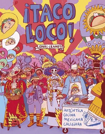 TACO LOCO! | 9788408223641 | CRAMBY, JONAS | Galatea Llibres | Llibreria online de Reus, Tarragona | Comprar llibres en català i castellà online