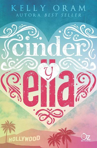 CINDER Y ELLA | 9788416224784 | ORAM, KELLY | Galatea Llibres | Llibreria online de Reus, Tarragona | Comprar llibres en català i castellà online