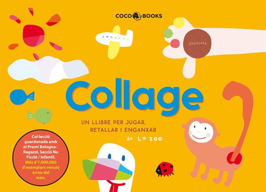 COLLAGE : UN LLIBRE PER JUGAR, RETALLAR I ENGANXAR | 9788493562755 | SOL HERNANDEZ, MARIA TR. | Galatea Llibres | Llibreria online de Reus, Tarragona | Comprar llibres en català i castellà online