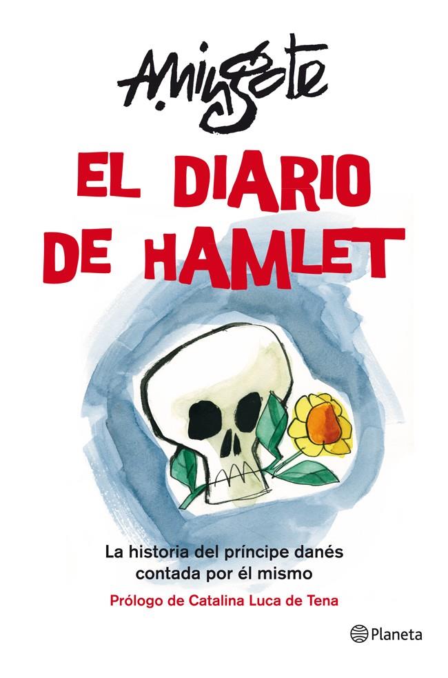 EL DIARIO DE HAMLET | 9788408006855 | ANTONIO MINGOTE | Galatea Llibres | Librería online de Reus, Tarragona | Comprar libros en catalán y castellano online