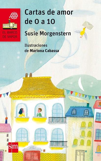 CARTAS DE AMOR DE 0 A 10 | 9788467589320 | MORGENSTERN, SUSIE | Galatea Llibres | Librería online de Reus, Tarragona | Comprar libros en catalán y castellano online