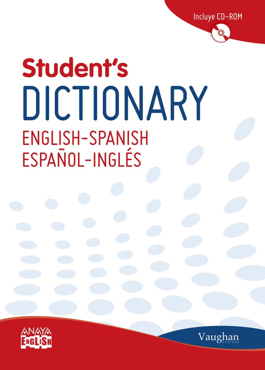 VAUGHAN STUDENT ' S DICTIONARY ENGLISH-SPANISH/ESPAÑOL-INGLÉS | 9788499740843 | LAROUSSE EDITORIAL | Galatea Llibres | Llibreria online de Reus, Tarragona | Comprar llibres en català i castellà online