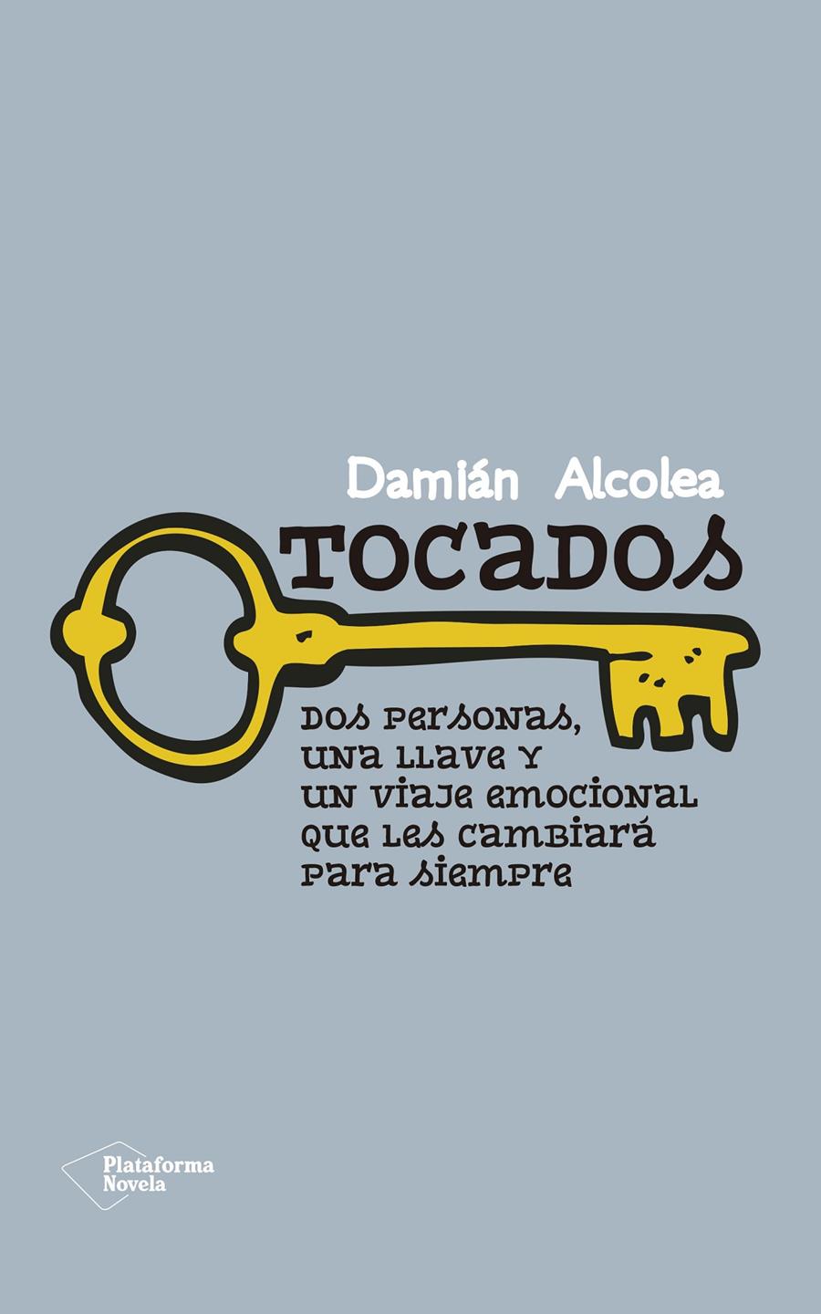 TOCADOS | 9788416429264 | ALCOLEA JIMÉNEZ, DAMIÁN | Galatea Llibres | Llibreria online de Reus, Tarragona | Comprar llibres en català i castellà online