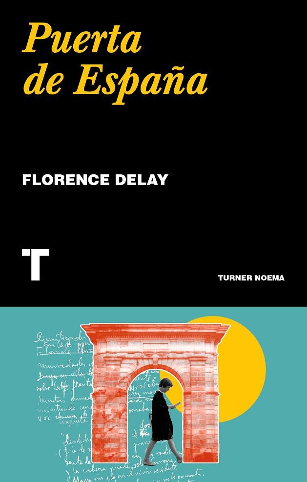 PUERTA DE ESPAÑA | 9788416714186 | DELAY, FLORENCE | Galatea Llibres | Llibreria online de Reus, Tarragona | Comprar llibres en català i castellà online