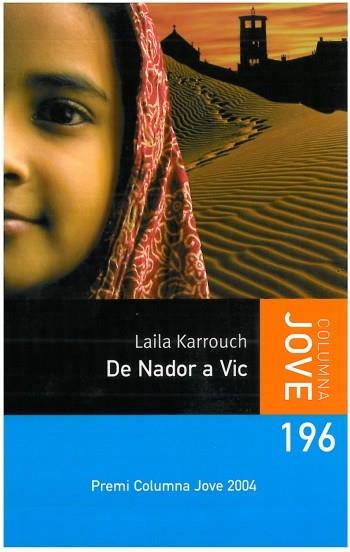 DE NADOR A VIC | 9788499320496 | KARROUCH, LAILA | Galatea Llibres | Librería online de Reus, Tarragona | Comprar libros en catalán y castellano online