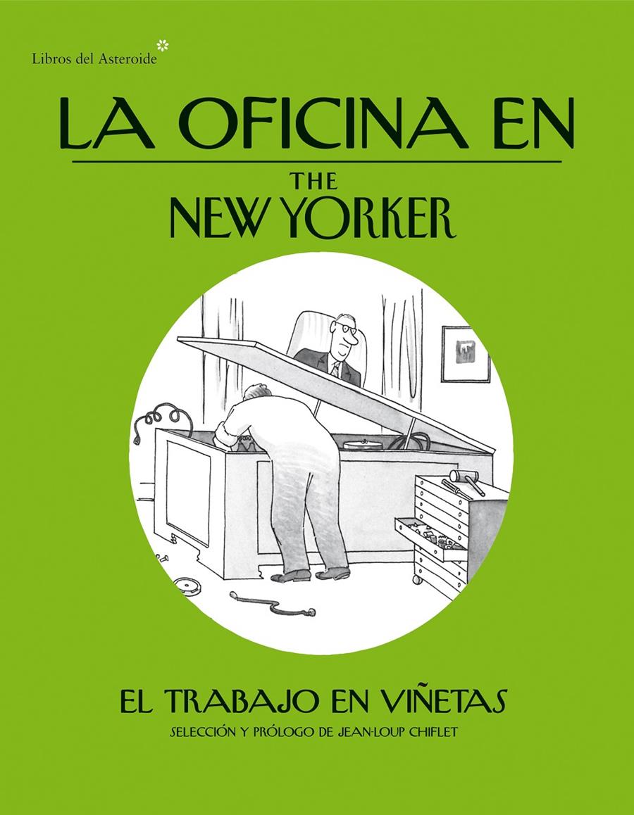 LA OFICINA EN THE NEW YORKER | 9788415625568 | CHIFLET, JEAN-LOUP | Galatea Llibres | Llibreria online de Reus, Tarragona | Comprar llibres en català i castellà online