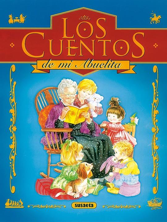 CUENTOS DE MI ABUELITA, LOS | 9788430592579 | . | Galatea Llibres | Llibreria online de Reus, Tarragona | Comprar llibres en català i castellà online