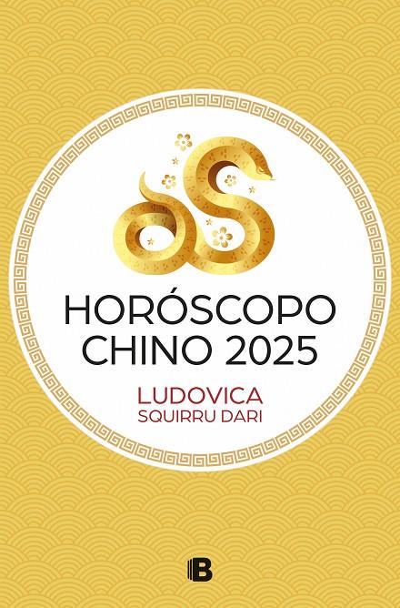 HORÓSCOPO CHINO 2025 | 9788466680424 | SQUIRRU DARI, LUDOVICA | Galatea Llibres | Llibreria online de Reus, Tarragona | Comprar llibres en català i castellà online