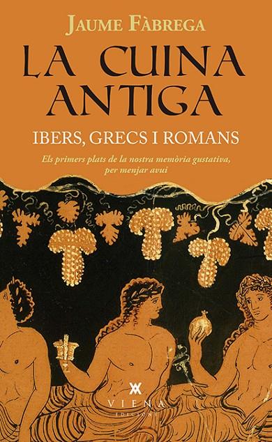 LA CUINA ANTIGA | 9788483309599 | FÀBREGA, JAUME | Galatea Llibres | Librería online de Reus, Tarragona | Comprar libros en catalán y castellano online