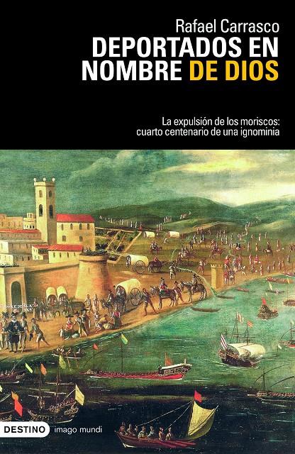 DEPORTADOS EN NOMBRE DE DIOS | 9788423341528 | CARRASCO, RAFAEL | Galatea Llibres | Llibreria online de Reus, Tarragona | Comprar llibres en català i castellà online