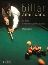 BILLAR AMERICANO               (DIP) | 9788425510076 | VIAPLANA. MARC | Galatea Llibres | Llibreria online de Reus, Tarragona | Comprar llibres en català i castellà online