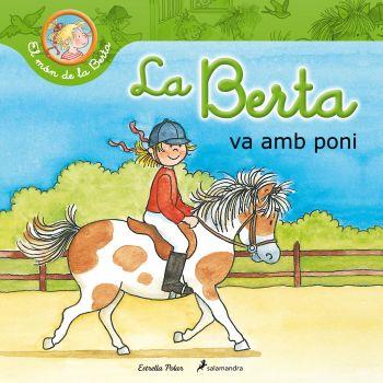 LA BERTA VA AMB PONI | 9788499328669 | SCHNEIDER, LIANE | Galatea Llibres | Llibreria online de Reus, Tarragona | Comprar llibres en català i castellà online