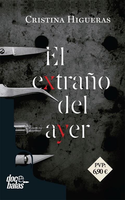 EL EXTRAÑO DEL AYER | 9788490609866 | HIGUERAS, CRISTINA | Galatea Llibres | Librería online de Reus, Tarragona | Comprar libros en catalán y castellano online