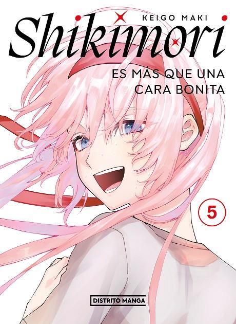 SHIKIMORI ES MÁS QUE UNA CARA BONITA 5 | 9788419290717 | MAKI, KEIGO | Galatea Llibres | Llibreria online de Reus, Tarragona | Comprar llibres en català i castellà online