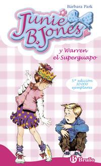 JUNIE B. JONES Y WARREN EL SUPERGUAPO | 9788421698457 | PARK, BARBARA | Galatea Llibres | Llibreria online de Reus, Tarragona | Comprar llibres en català i castellà online