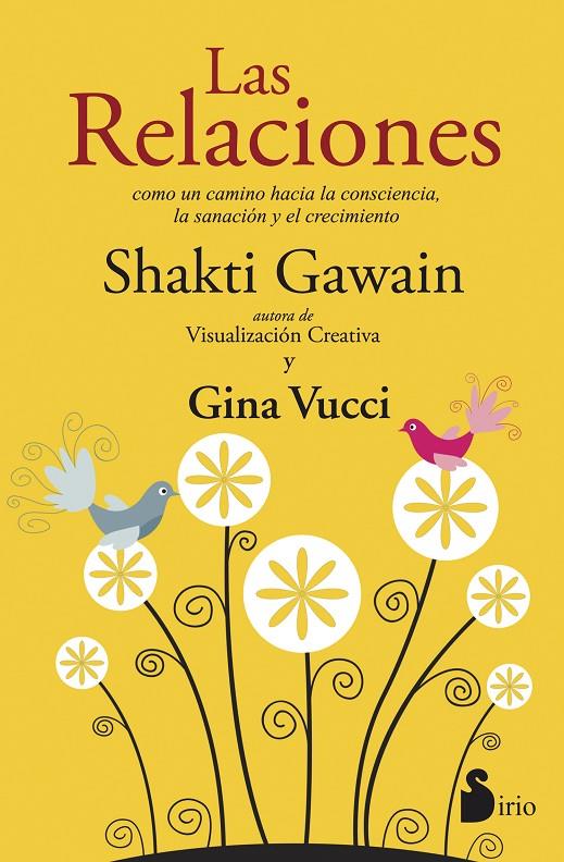 LAS RELACIONES | 9788416579280 | GAWAIN,VUCCI/ SHAKTI,GINA | Galatea Llibres | Llibreria online de Reus, Tarragona | Comprar llibres en català i castellà online