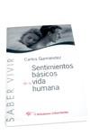 SENTIMIENTOS BASICOS DE LA VIDA HUMANA | 9788479545314 | GURMENDEZ, CARLOS | Galatea Llibres | Llibreria online de Reus, Tarragona | Comprar llibres en català i castellà online