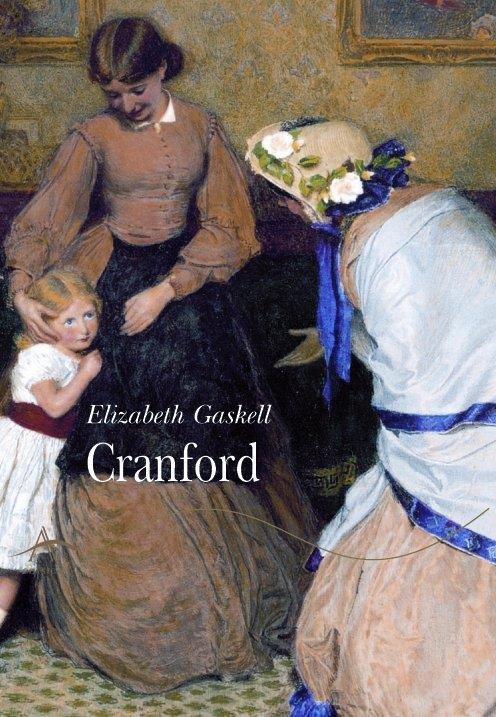 CRANFORD | 9788484280644 | GASKELL, ELIZABETH | Galatea Llibres | Llibreria online de Reus, Tarragona | Comprar llibres en català i castellà online