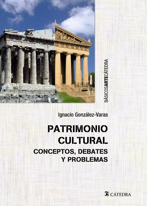 PATRIMONIO CULTURAL | 9788437634173 | GONZÁLEZ-VARAS, IGNACIO | Galatea Llibres | Llibreria online de Reus, Tarragona | Comprar llibres en català i castellà online