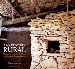 ARQUITECTURA RURAL | 9788497914079 | MARTÍNEZ I GARCIA, MANEL | Galatea Llibres | Llibreria online de Reus, Tarragona | Comprar llibres en català i castellà online