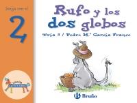 RUFO Y LOS DOS GLOBOS | 9788421636411 | GARCIA FRANCO, PEDRO M. | Galatea Llibres | Llibreria online de Reus, Tarragona | Comprar llibres en català i castellà online