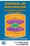 SISTEMAS DE INFORMACION. HERRAMIENTAS PRACTICAS PARA LA GESTION. 3ª EDICION | 9788478979370 | GOMEZ VIEITES, ALVARO | Galatea Llibres | Llibreria online de Reus, Tarragona | Comprar llibres en català i castellà online