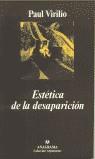 ESTETICA DE LA DESAPARICION | 9788433400925 | VIRILIO, PAUL | Galatea Llibres | Llibreria online de Reus, Tarragona | Comprar llibres en català i castellà online