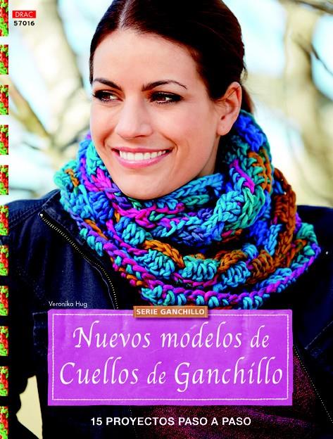 NUEVOS MODELOS DE CUELLOS DE GANCHILLO | 9788498744903 | HUG, VERONIKA | Galatea Llibres | Llibreria online de Reus, Tarragona | Comprar llibres en català i castellà online