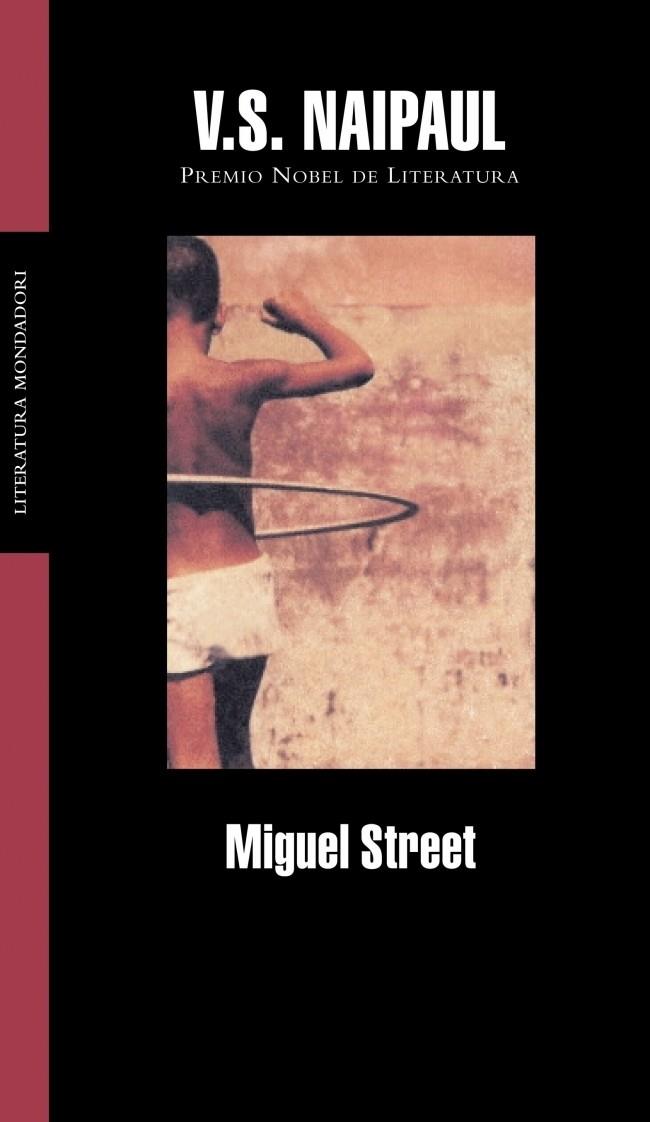 MIGUEL STREET | 9788439710509 | NAIPAUL, V. S. | Galatea Llibres | Llibreria online de Reus, Tarragona | Comprar llibres en català i castellà online