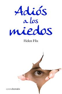 ADIÓS A LOS MIEDOS | 9788495645906 | FLIX, HELENA | Galatea Llibres | Librería online de Reus, Tarragona | Comprar libros en catalán y castellano online