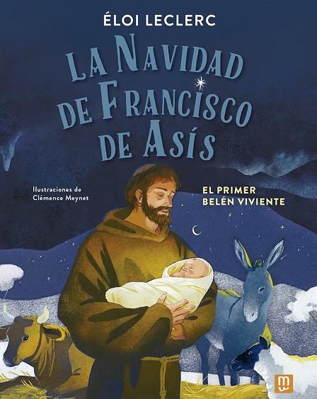 LA NAVIDAD DE FRANCISCO DE ASÍS | 9788427148499 | LECLERC, ÉLOI | Galatea Llibres | Llibreria online de Reus, Tarragona | Comprar llibres en català i castellà online