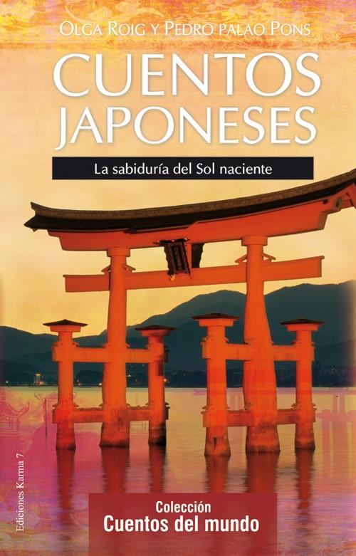 CUENTOS JAPONESES | 9788496112155 | ROIG, OLGA/PALAO, PEDRO | Galatea Llibres | Llibreria online de Reus, Tarragona | Comprar llibres en català i castellà online