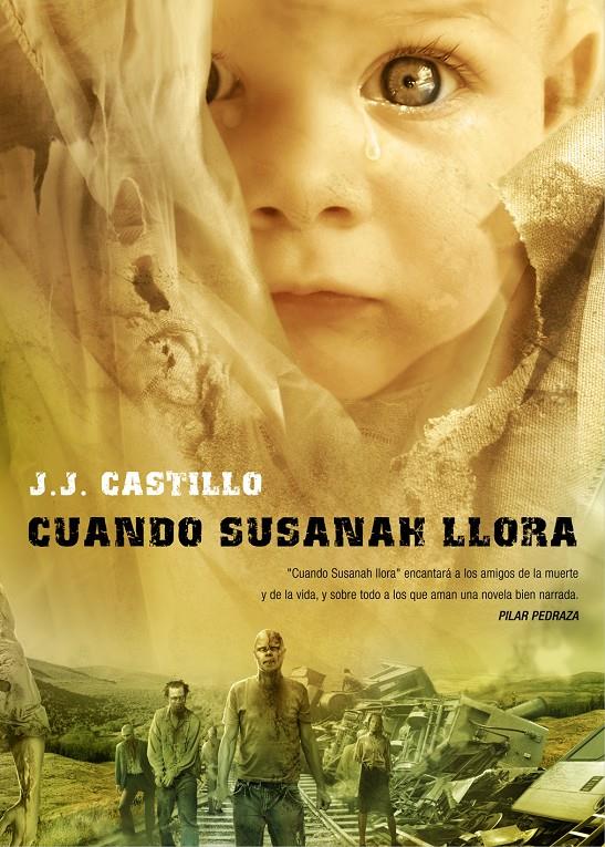 CUANDO SUSANAH LLORA | 9788415296065 | CASTILLO, J.J. | Galatea Llibres | Librería online de Reus, Tarragona | Comprar libros en catalán y castellano online