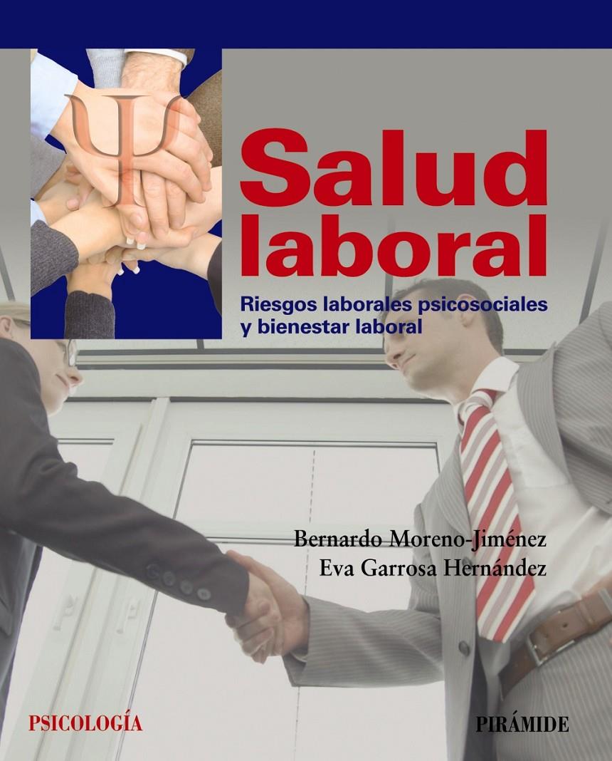 SALUD LABORAL | 9788436829471 | MORENO JIMÉNEZ, BERNARDO/GARROSA HERNÁNDEZ, EVA | Galatea Llibres | Llibreria online de Reus, Tarragona | Comprar llibres en català i castellà online