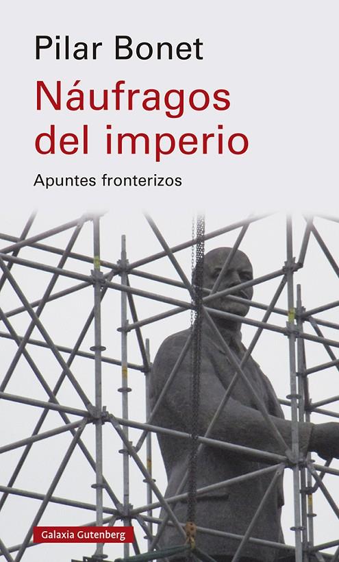 NÁUFRAGOS DEL IMPERIO | 9788419392305 | BONET, PILAR | Galatea Llibres | Llibreria online de Reus, Tarragona | Comprar llibres en català i castellà online