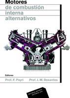 MOTORES DE COMBUSTIÓN INTERNA ALTERNATIVOS | 9788429148022 | PAYRI, FRANCISCO/DESANTES, JOSE M. | Galatea Llibres | Llibreria online de Reus, Tarragona | Comprar llibres en català i castellà online