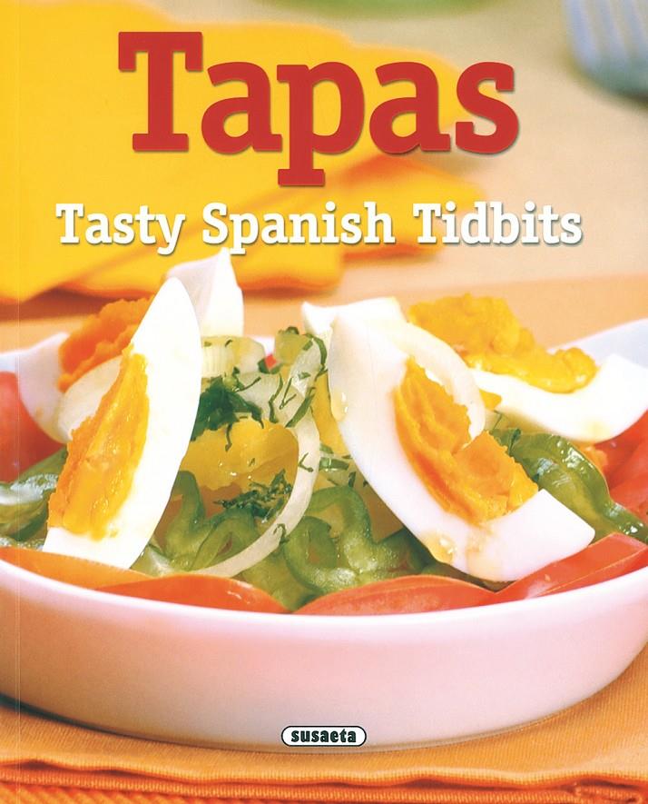 TAPAS  SPANISH TATSTY (ING) | 9788430553594 | LÓPEZ, CONCHA | Galatea Llibres | Librería online de Reus, Tarragona | Comprar libros en catalán y castellano online