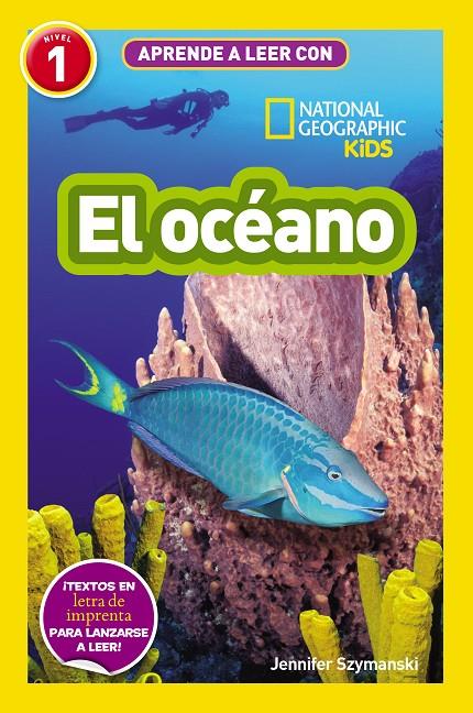 APRENDE A LEER CON NATIONAL GEOGRAPHIC (NIVEL 1) - EL OCÉANO | 9788411320443 | SZYMANSKI, JENNIFER | Galatea Llibres | Llibreria online de Reus, Tarragona | Comprar llibres en català i castellà online