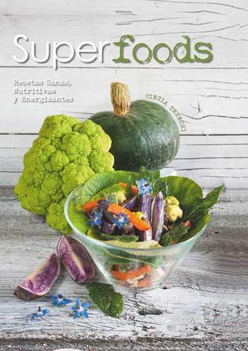 SUPERFOODS | 9788416279593 | TRENCHI, CINZIA | Galatea Llibres | Llibreria online de Reus, Tarragona | Comprar llibres en català i castellà online