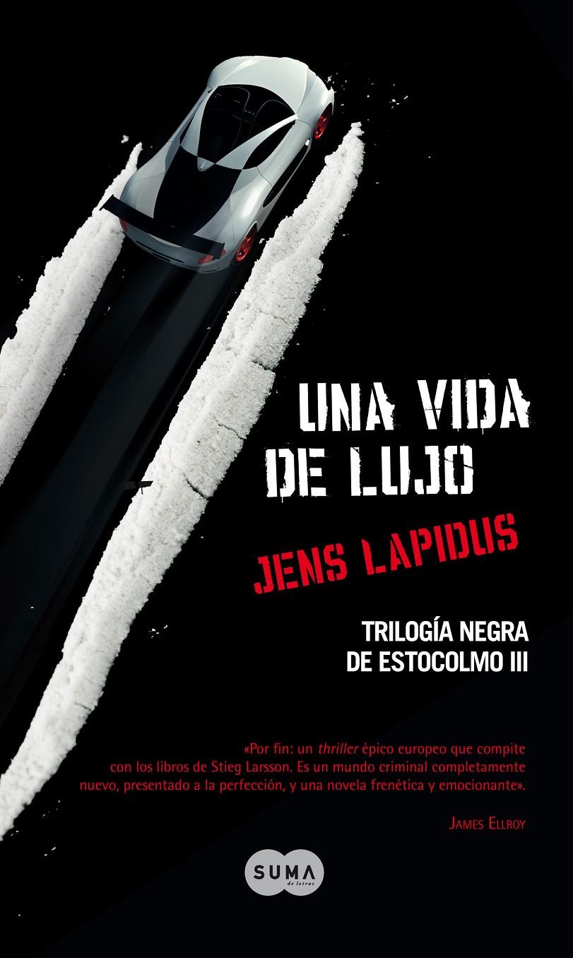 VIDA DE LUJO, UNA | 9788483652534 | LAPIDUS, JENS | Galatea Llibres | Llibreria online de Reus, Tarragona | Comprar llibres en català i castellà online