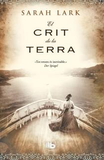 EL CRIT DE LA TERRA (TRILOGIA DEL NÚVOL BLANC, 3) | 9788498729139 | LARK, SARAH | Galatea Llibres | Llibreria online de Reus, Tarragona | Comprar llibres en català i castellà online