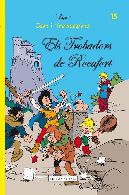 ELS TROBADORS DE ROCAFORT, JAN I TRENCAPINS | 9788415267737 | PEYO | Galatea Llibres | Librería online de Reus, Tarragona | Comprar libros en catalán y castellano online