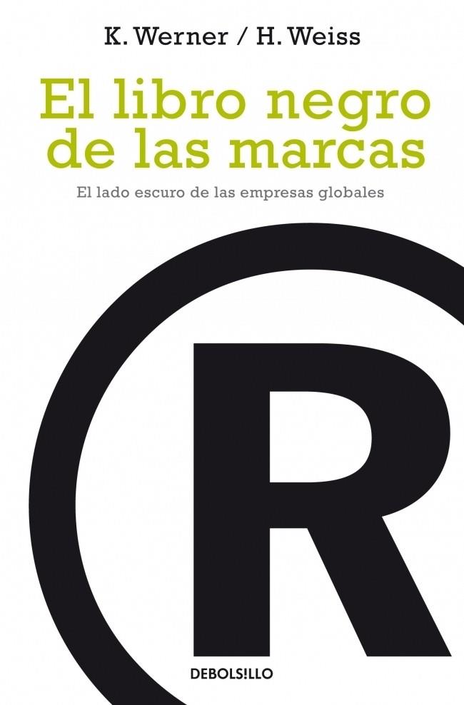 EL LIBRO NEGRO DE LAS MARCAS | 9788497937436 | WERNER - WEISS | Galatea Llibres | Llibreria online de Reus, Tarragona | Comprar llibres en català i castellà online