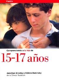 15-17 AÑOS, COMPRENDIENDO A TU HIJO DE | 9788449305474 | BRADLEY, JONATHAN | Galatea Llibres | Llibreria online de Reus, Tarragona | Comprar llibres en català i castellà online