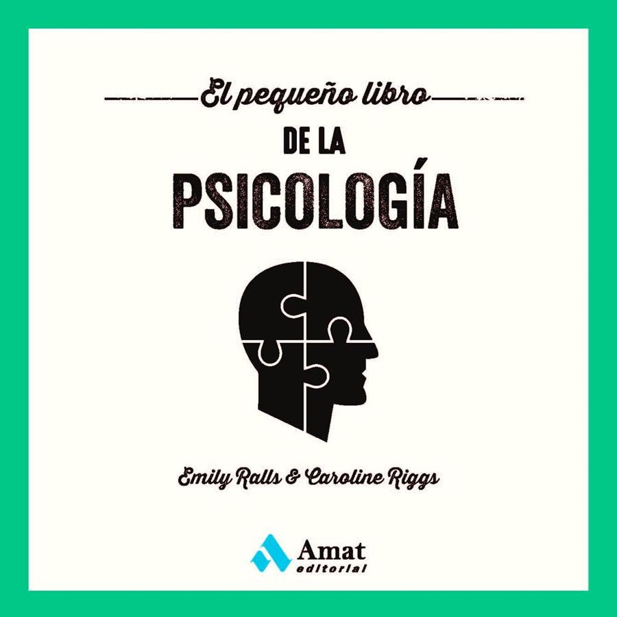 EL PEQUEÑO LIBRO DE LA PSICOLOGÍA | 9788419341273 | RALLS, EMILY/RIGGS, CAROLINE | Galatea Llibres | Llibreria online de Reus, Tarragona | Comprar llibres en català i castellà online