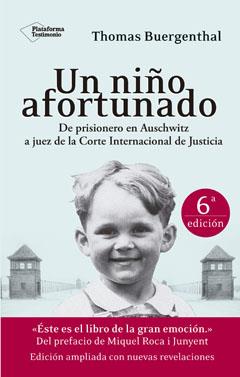 UN NIÑO AFORTUNADO | 9788416256228 | BUERGENTHAL, THOMAS | Galatea Llibres | Llibreria online de Reus, Tarragona | Comprar llibres en català i castellà online